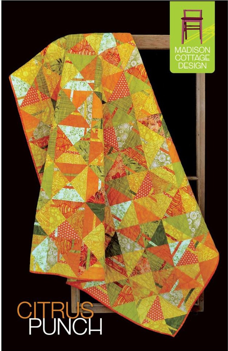 Citrus Punch *Fat Quarter & Scrappy Friendly Quilt Pattern* By: Kenna Ogg - Madison Cottage Design
