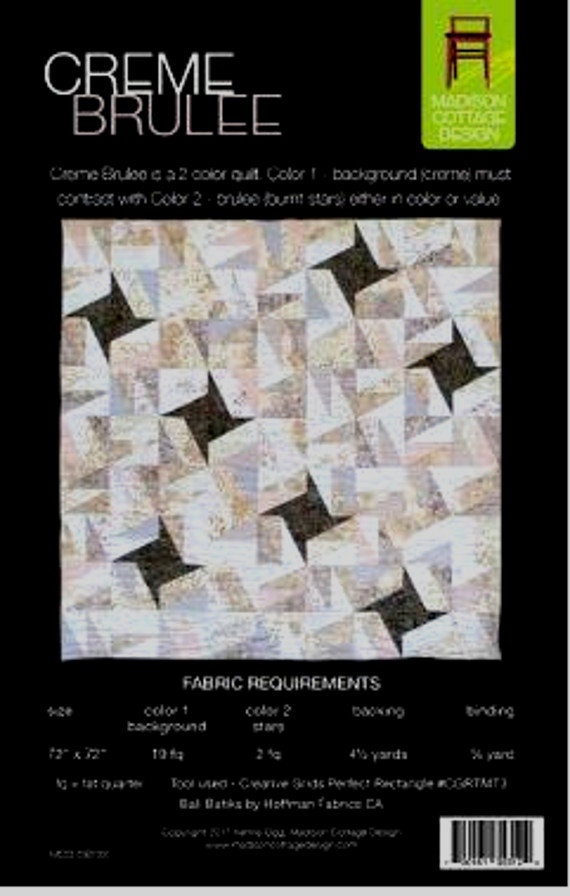 Creme Brulee *Quilt Pattern - Fat Quarter Friendly* By: Kenna Ogg - Madison Cottage Design