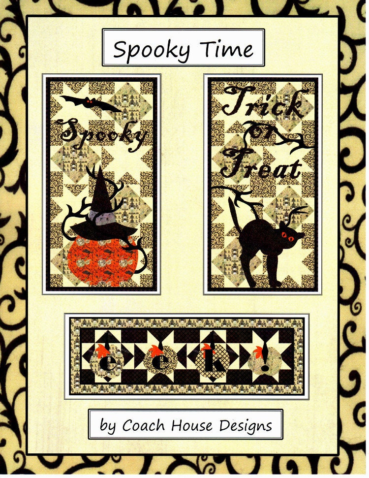 Spooky Time *3 Applique Halloween Banner Quilts/Table Runner Sewing Patterns* From: Coach House Designs
