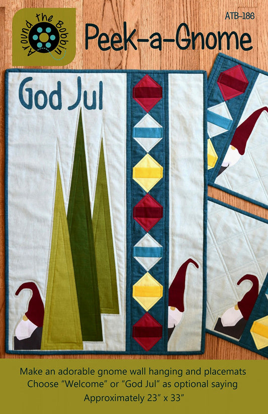 Peek-a-Gnome *Applique Wall Hanging & Placemat Pattern* By: Lisa Amundson