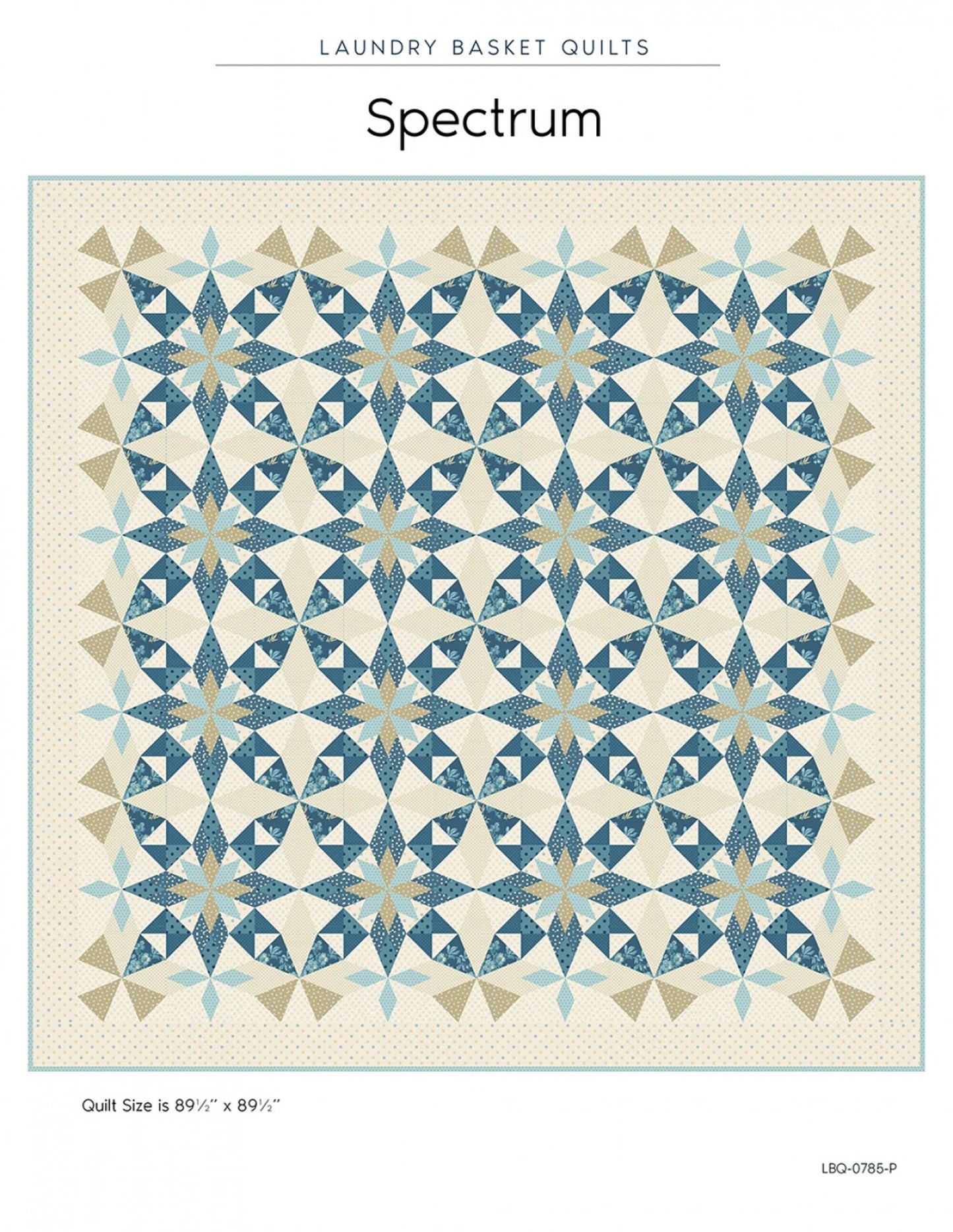 Spectrum *Quilt Pattern* By: Edyta Sitar - Laundry Basket Quilts