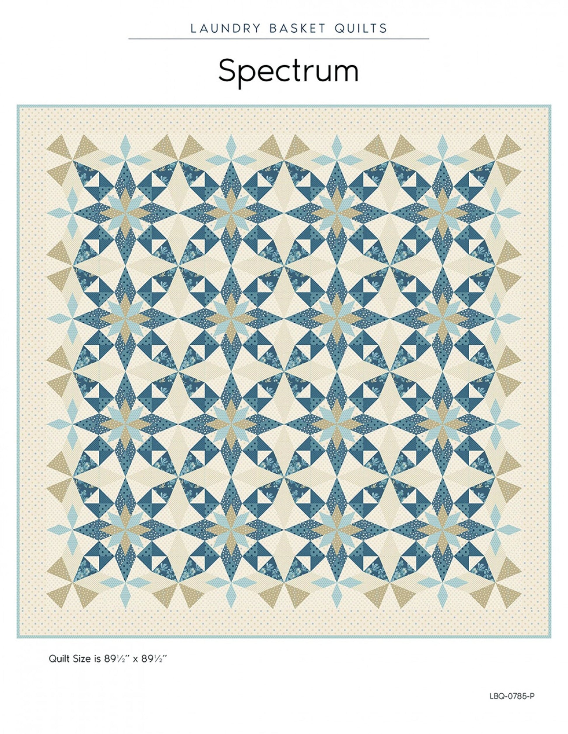 Spectrum *Quilt Pattern* By: Edyta Sitar - Laundry Basket Quilts