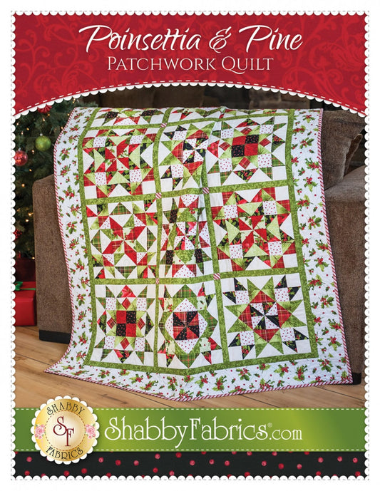 Poinsettia & Pine *Quilt Pattern* From: Shabby Fabrics