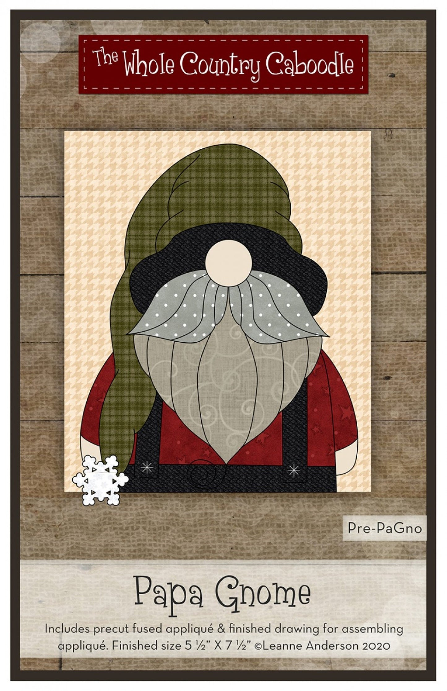 Papa Gnome *Pre-Cut Fusible Applique Pieces* By: The Whole Country Caboodle