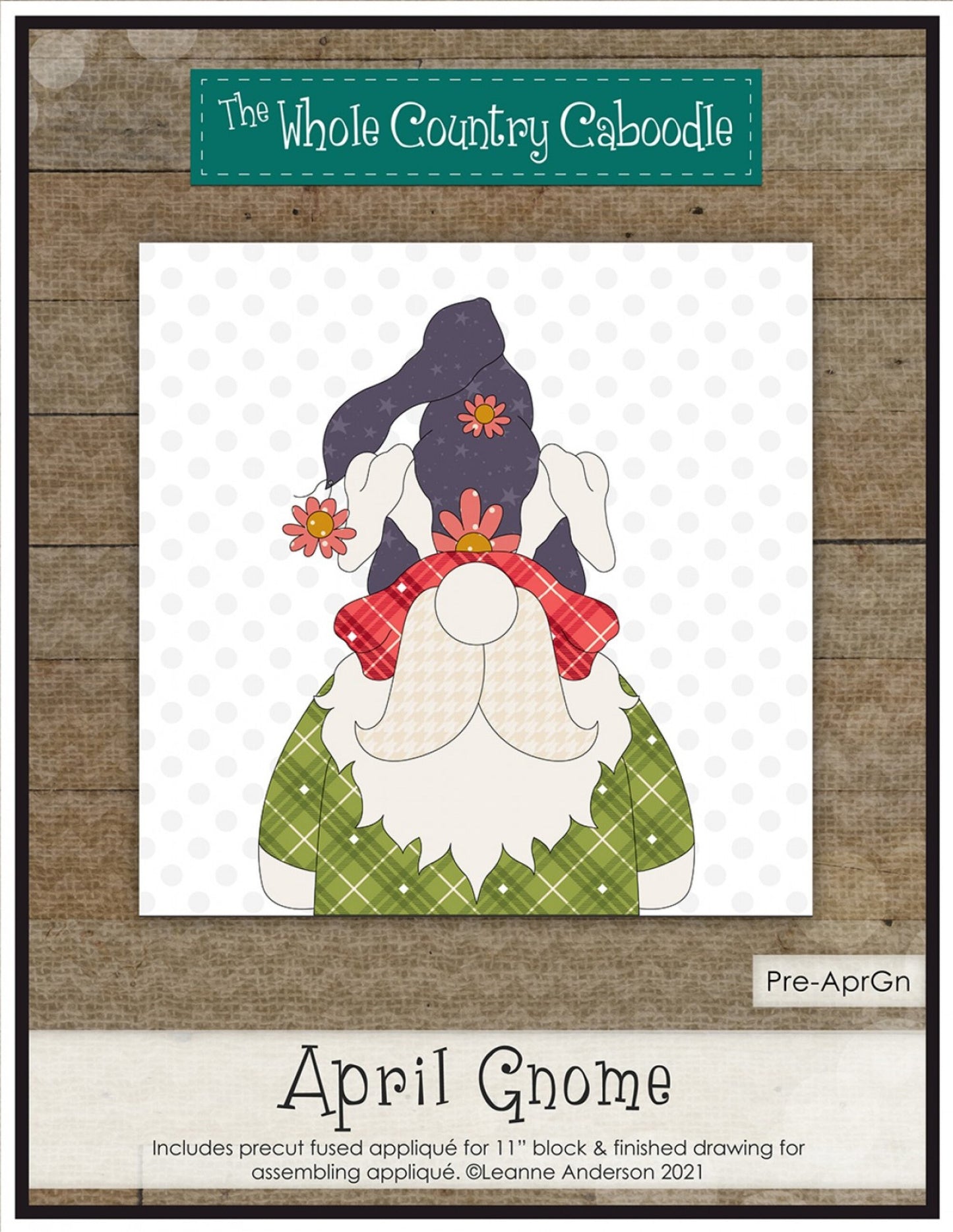 April Gnome *Pre-Cut Fusible Applique Pieces* From: The Whole Country Caboodle